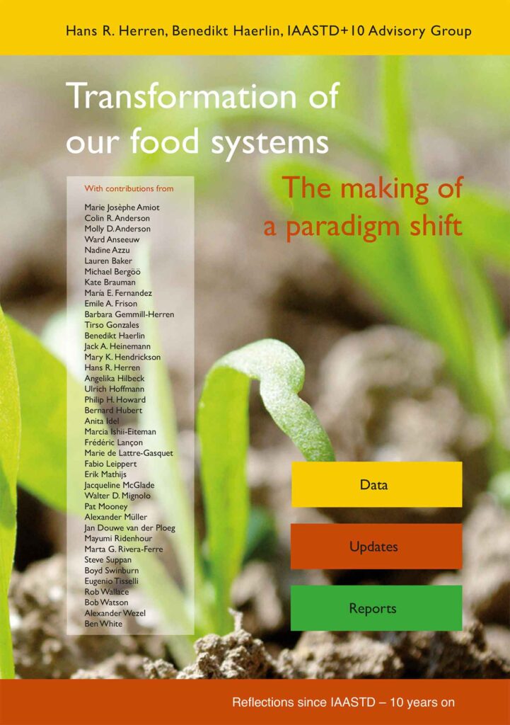 Transformation of our food systems - the making of a paradigm shif